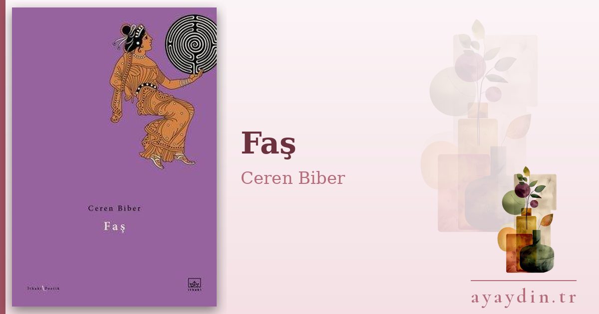Faş - Ceren Biber kitap alıntıları ve sözleri