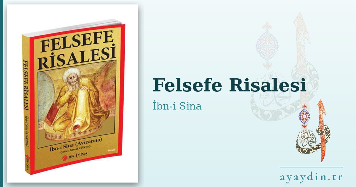 Felsefe Risalesi - İbn-i Sina kitap alıntıları ve sözleri