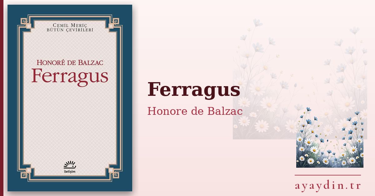 Ferragus - Honore de Balzac kitap alıntıları ve sözleri
