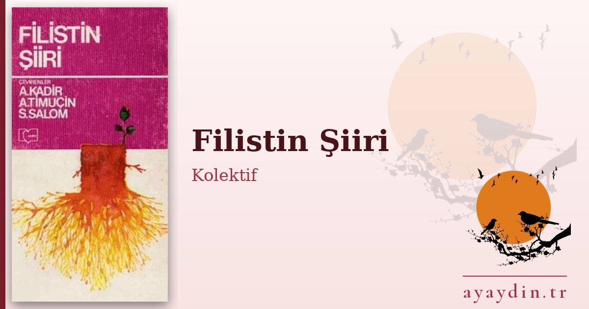 Filistin Şiiri - Kolektif kitap alıntıları ve sözleri