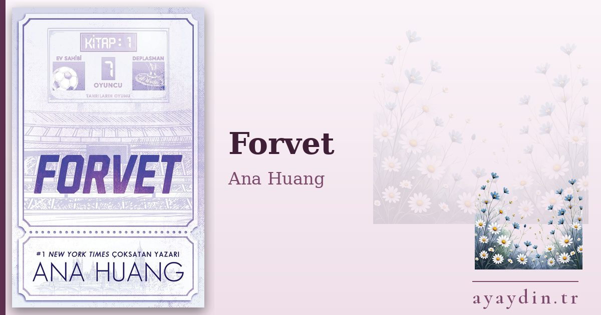 Forvet - Ana Huang kitap alıntıları ve sözleri