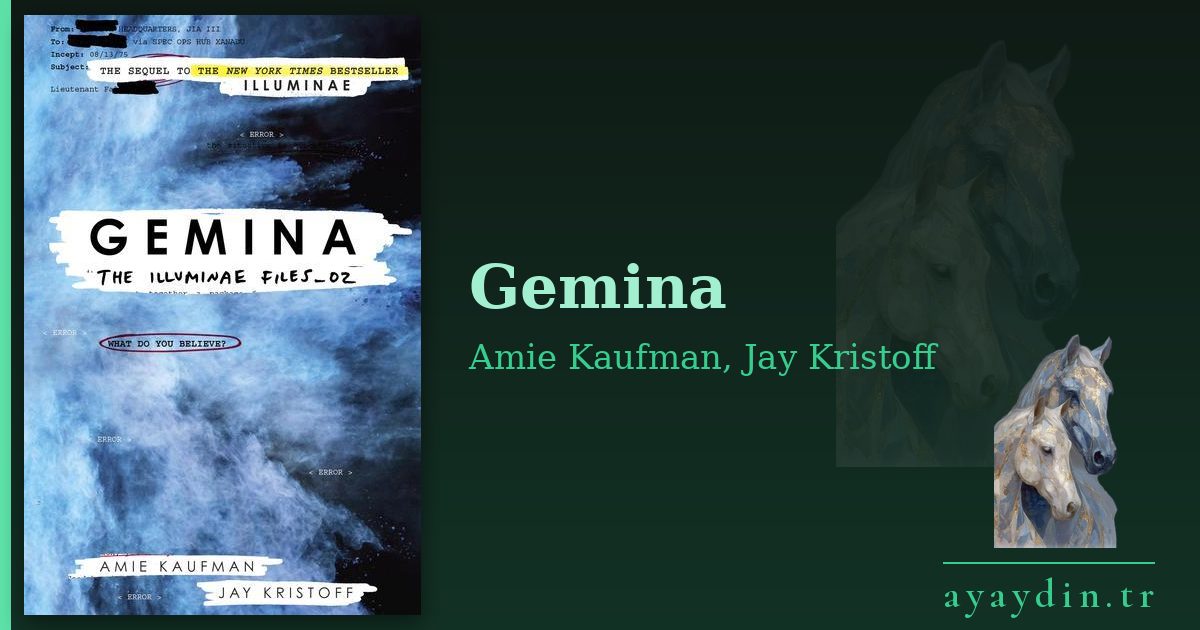 Gemina - Amie Kaufman, Jay Kristoff kitap alıntıları ve sözleri