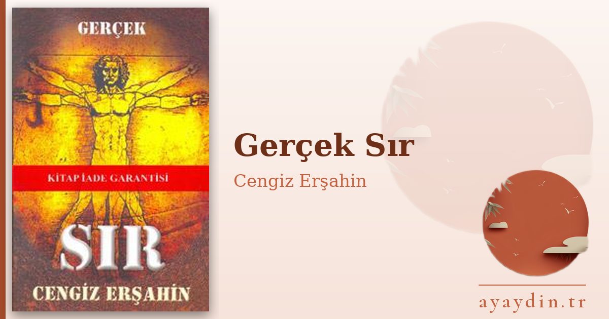 Gerçek Sır - Cengiz Erşahin kitap alıntıları ve sözleri