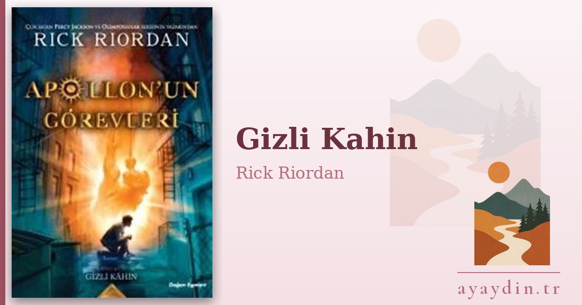 Gizli Kahin - Rick Riordan kitap alıntıları ve sözleri