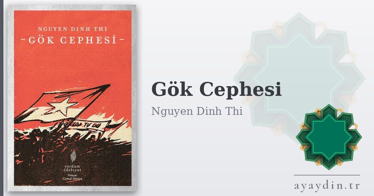 Gök Cephesi - Nguyen Dinh Thi kitap alıntıları ve sözleri