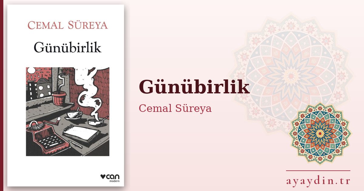 Günübirlik - Cemal Süreya kitap alıntıları ve sözleri