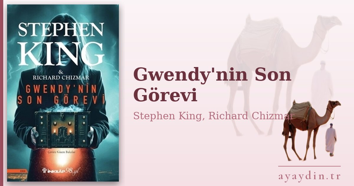 Gwendy'nin Son Görevi - Stephen King, Richard Chizmar kitap alıntıları ve sözleri