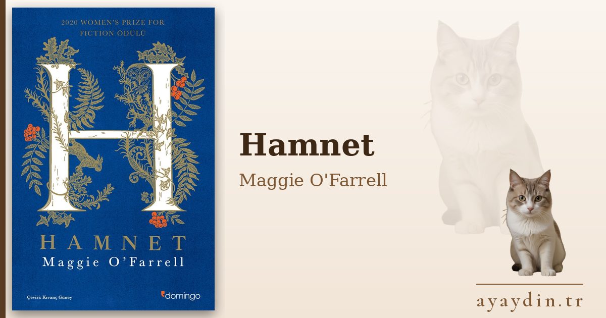 Hamnet - Maggie O'Farrell kitap alıntıları ve sözleri