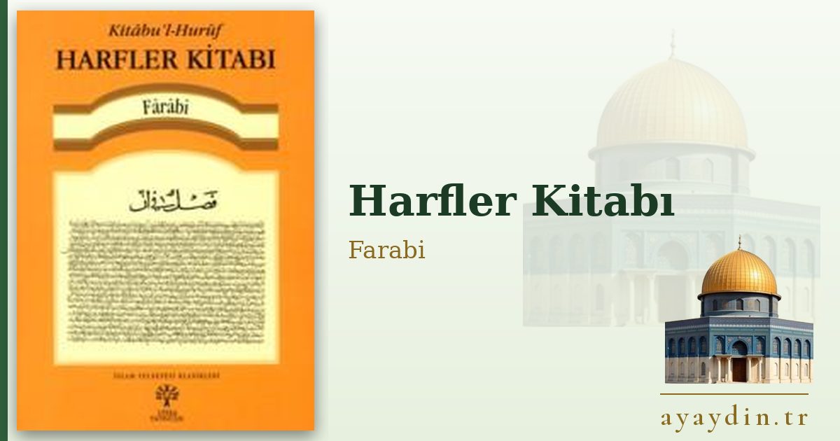 Harfler Kitabı - Farabi kitap alıntıları ve sözleri