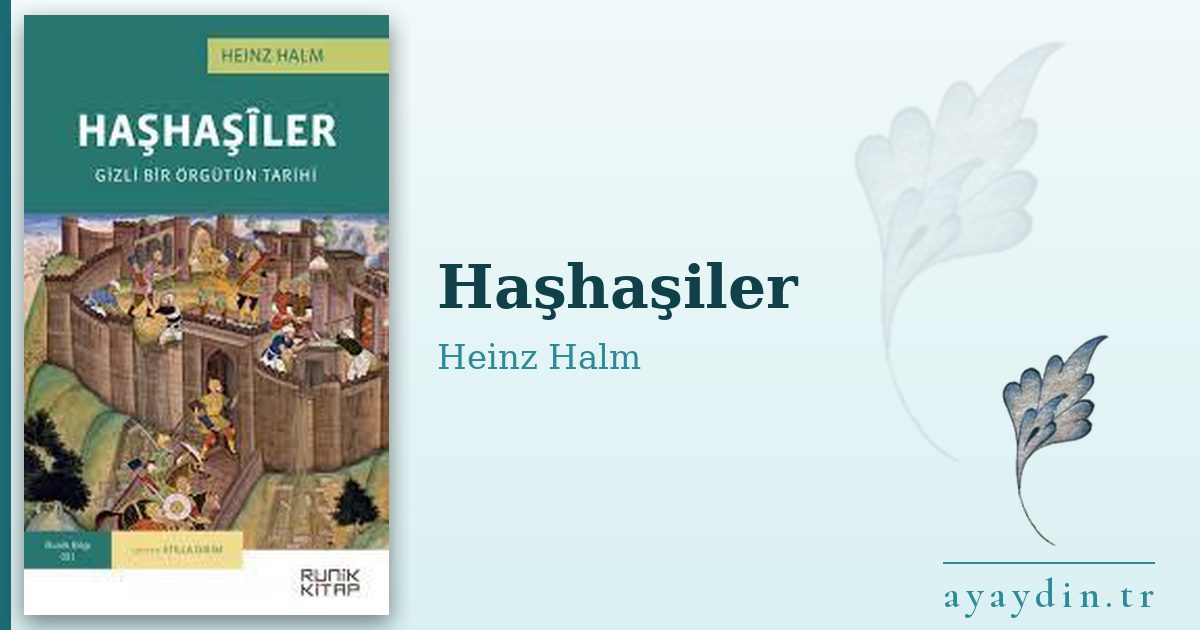 Haşhaşiler - Heinz Halm kitap alıntıları ve sözleri