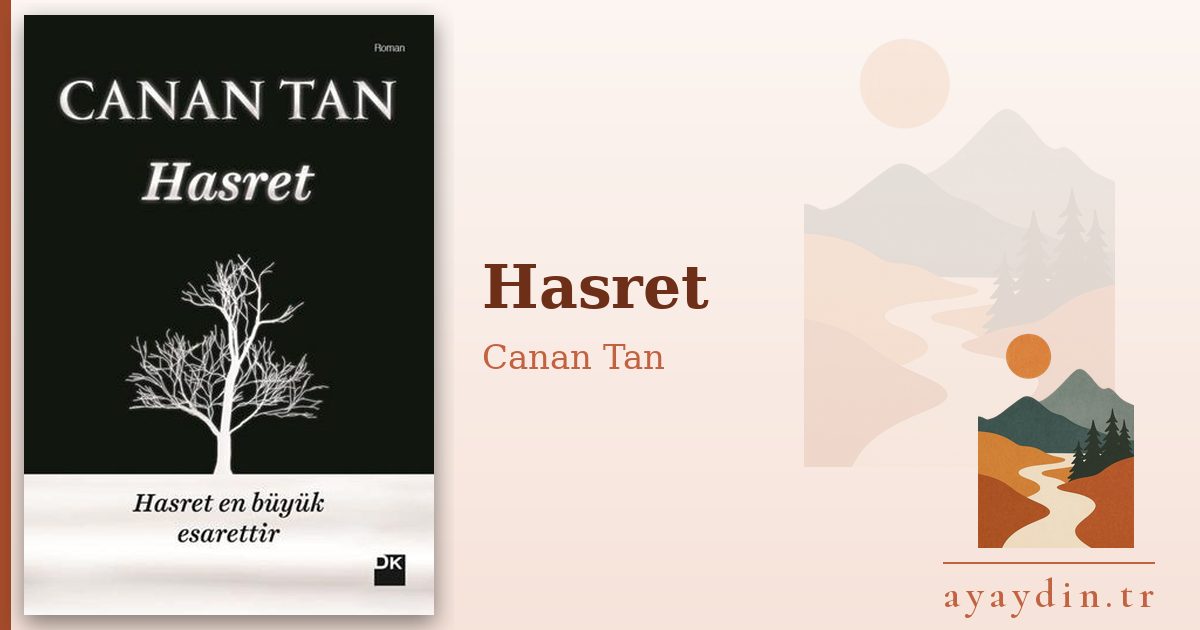 Hasret - Canan Tan kitap alıntıları ve sözleri