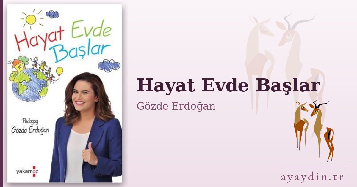 Hayat Evde Başlar - Gözde Erdoğan kitap alıntıları ve sözleri