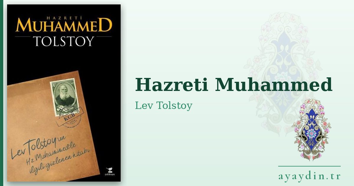 Hazreti Muhammed - Lev Tolstoy kitap alıntıları ve sözleri