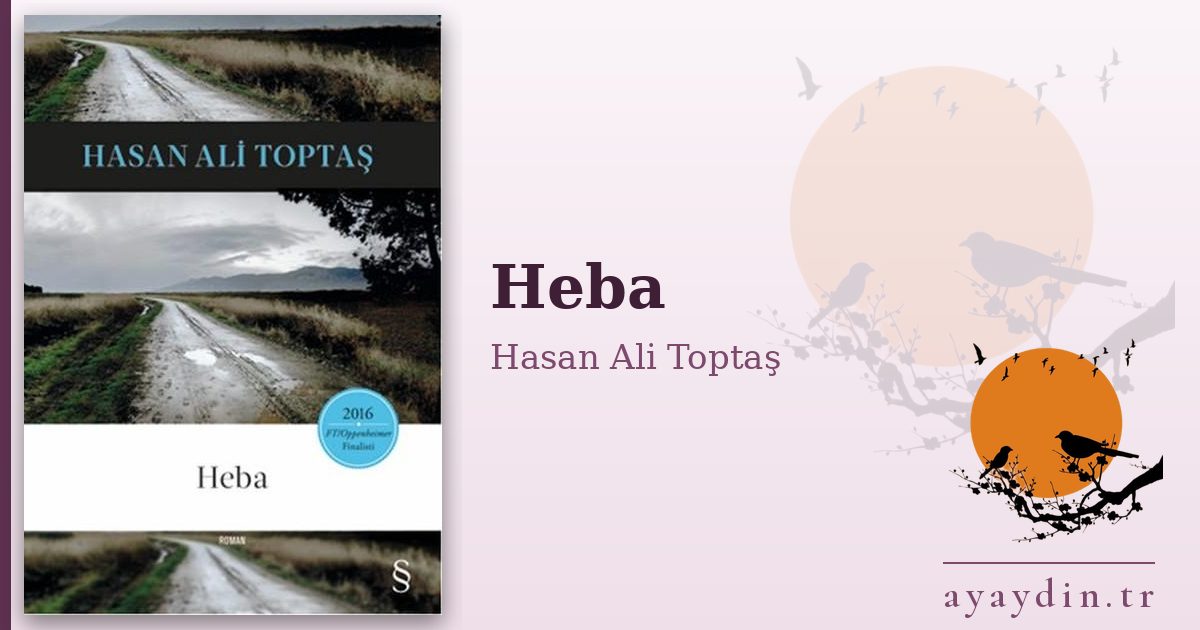 Heba - Hasan Ali Toptaş kitap alıntıları ve sözleri