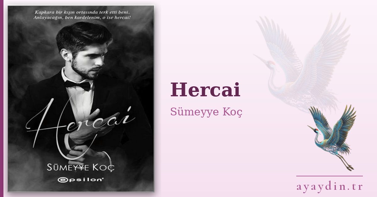 Hercai - Sümeyye Koç kitap alıntıları ve sözleri