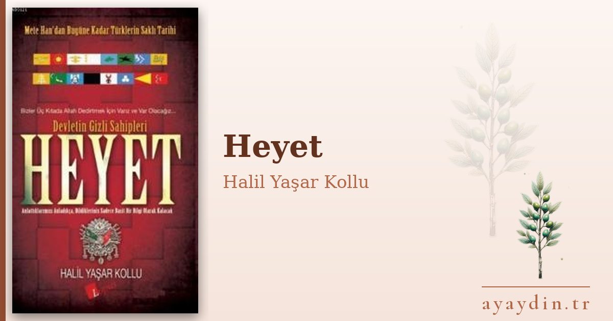 Heyet - Halil Yaşar Kollu kitap alıntıları ve sözleri
