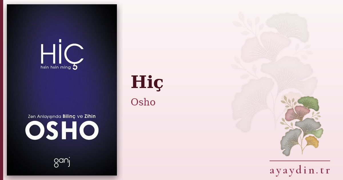 Hiç - Osho kitap alıntıları ve sözleri