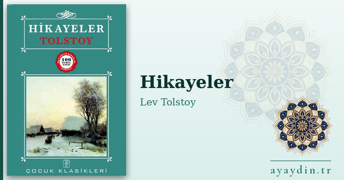 Hikayeler - Lev Tolstoy kitap alıntıları ve sözleri
