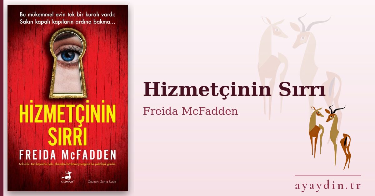 Hizmetçinin Sırrı - Freida McFadden kitap alıntıları ve sözleri