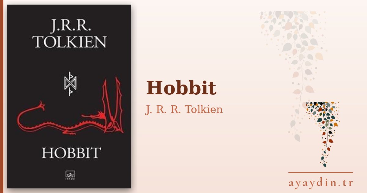 Hobbit - J. R. R. Tolkien kitap alıntıları ve sözleri