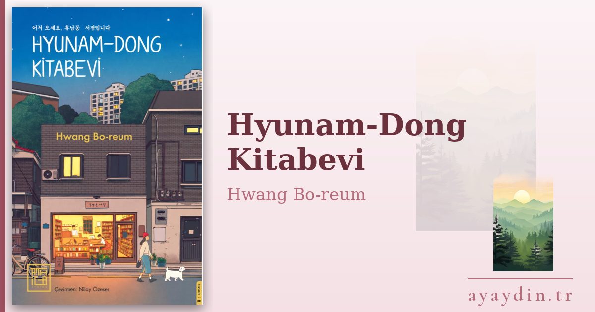 Hyunam-Dong Kitabevi - Hwang Bo-reum kitap alıntıları ve sözleri