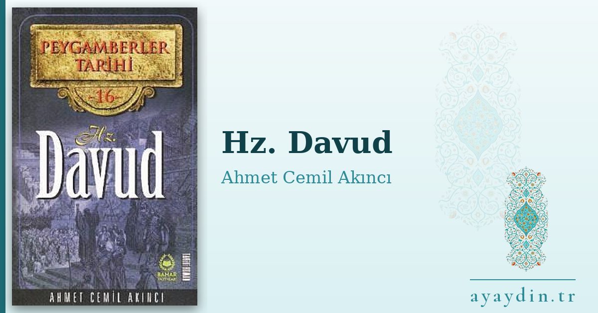 Hz. Davud - Ahmet Cemil Akıncı kitap alıntıları ve sözleri