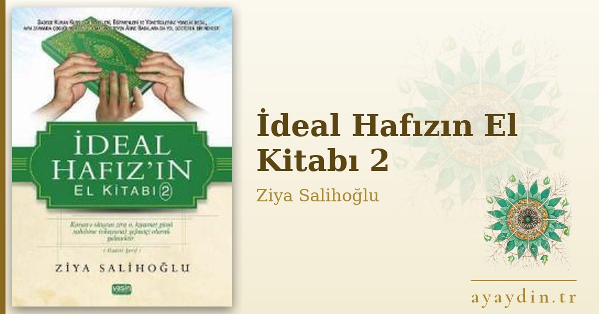 İdeal Hafızın El Kitabı 2 - Ziya Salihoğlu kitap alıntıları ve sözleri