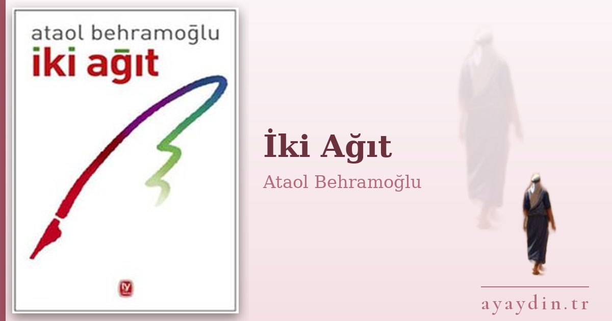 İki Ağıt - Ataol Behramoğlu kitap alıntıları ve sözleri