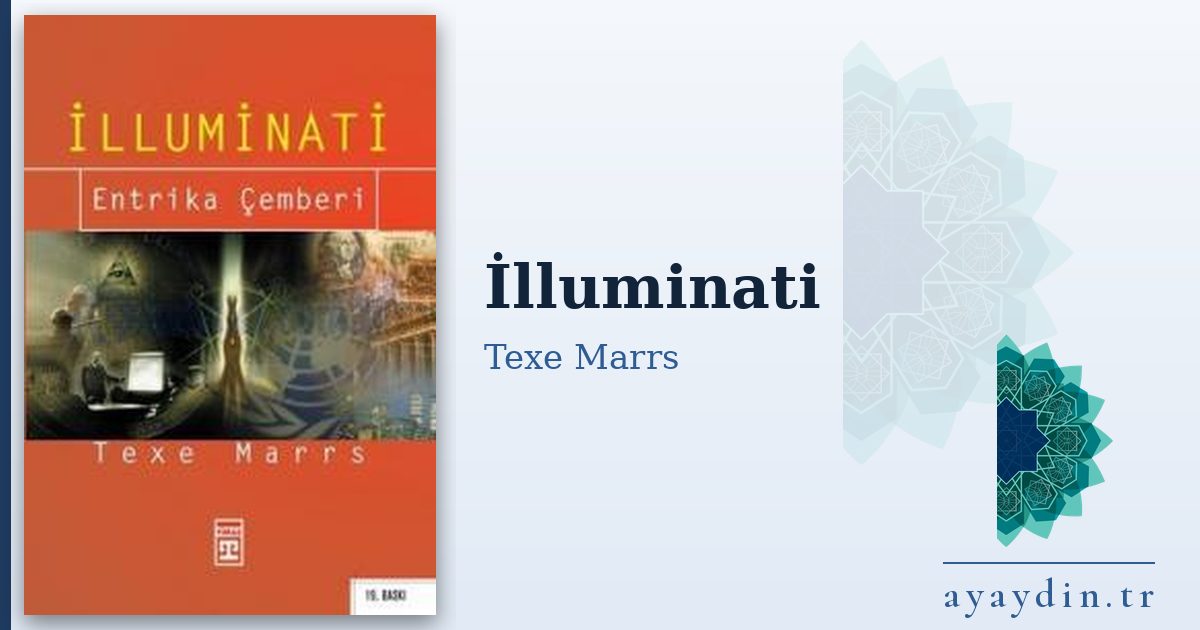 İlluminati - Texe Marrs kitap alıntıları ve sözleri