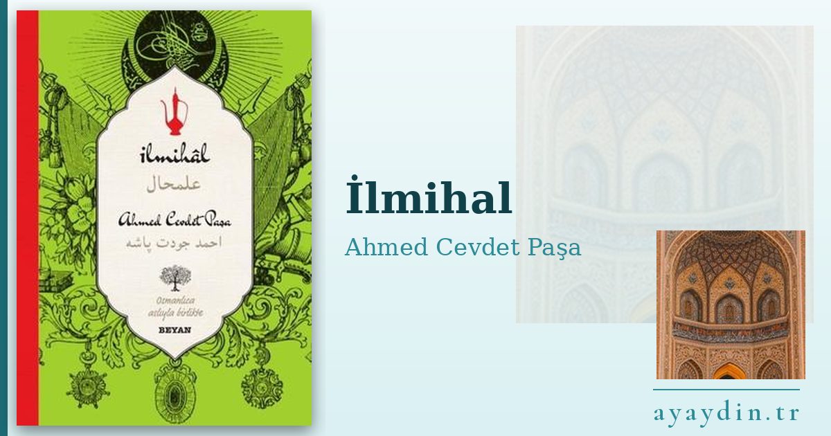 İlmihal - Ahmed Cevdet Paşa kitap alıntıları ve sözleri