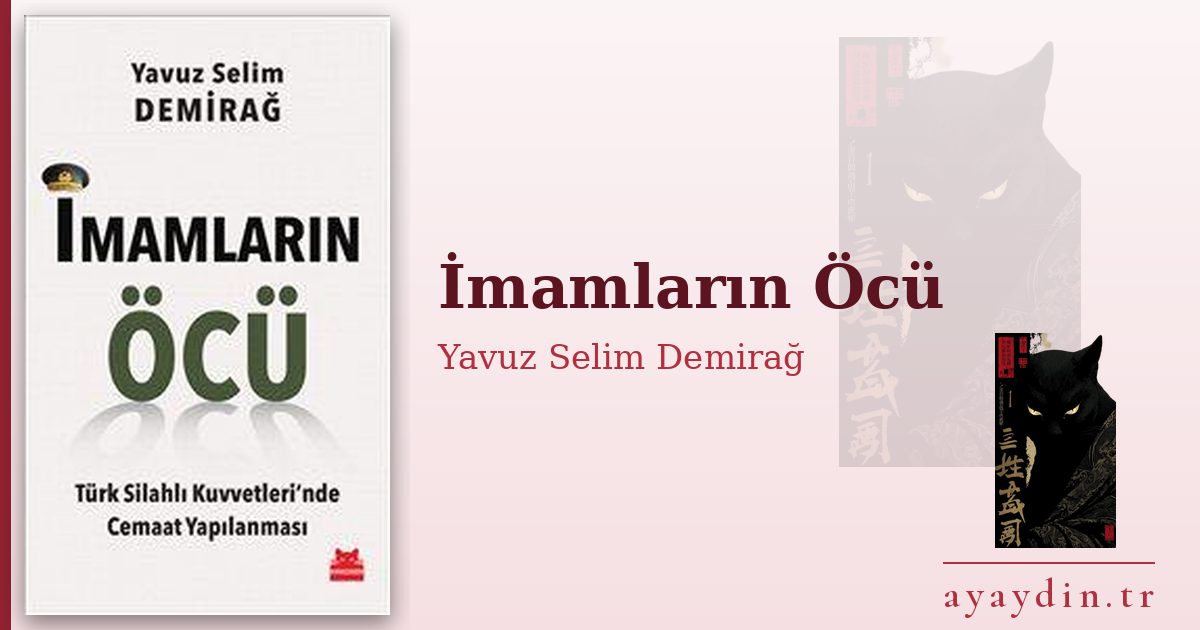 İmamların Öcü - Yavuz Selim Demirağ kitap alıntıları ve sözleri