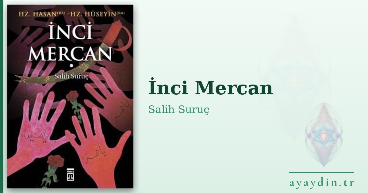 İnci Mercan - Salih Suruç kitap alıntıları ve sözleri