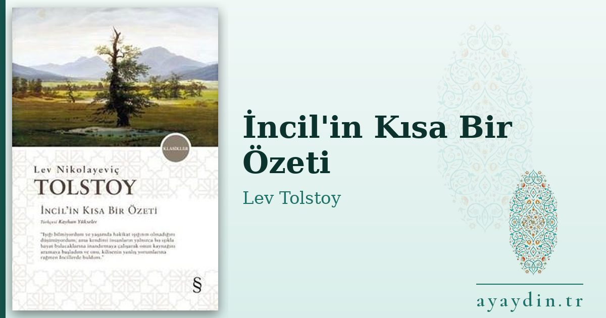 İncil'in Kısa Bir Özeti - Lev Tolstoy kitap alıntıları ve sözleri