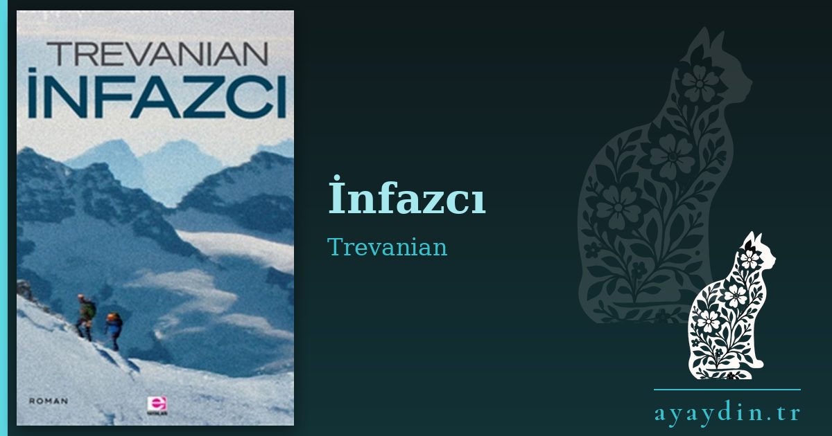 İnfazcı - Trevanian kitap alıntıları ve sözleri