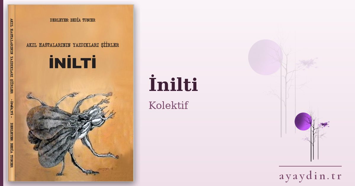 İnilti - Kolektif kitap alıntıları ve sözleri