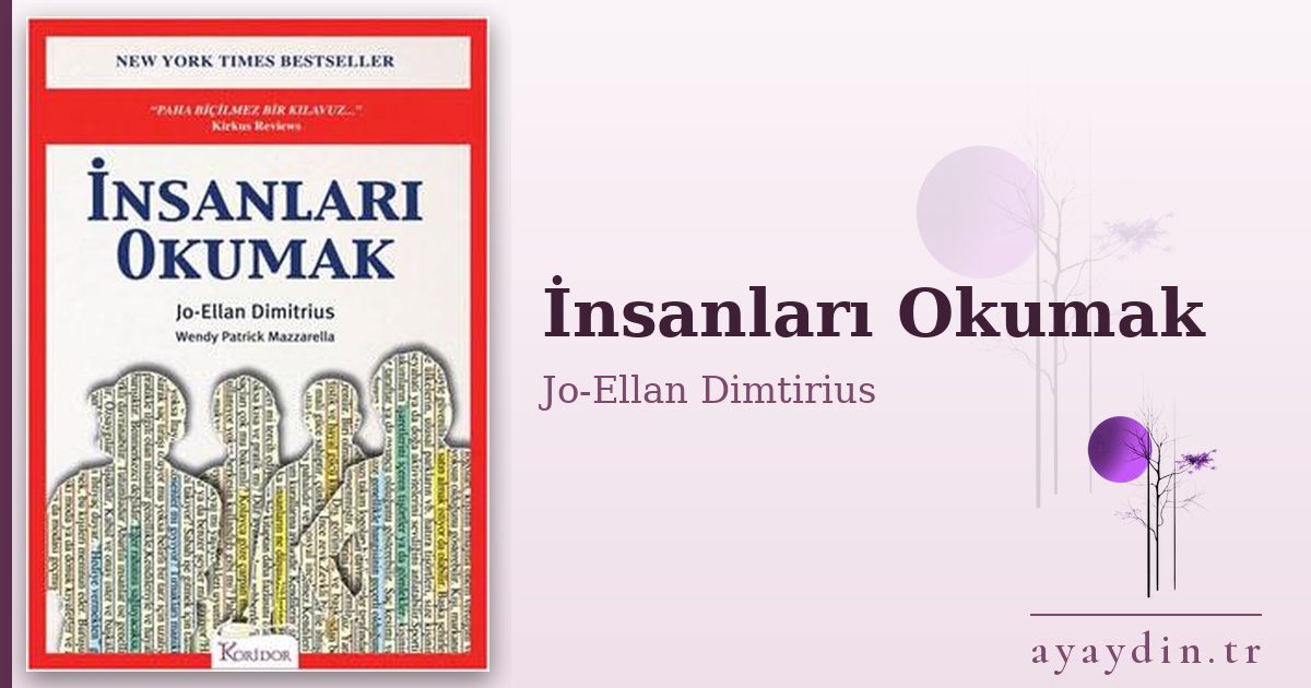 İnsanları Okumak - Jo-Ellan Dimtirius kitap alıntıları ve sözleri