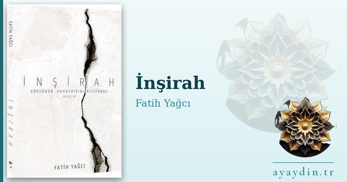 İnşirah - Fatih Yağcı kitap alıntıları ve sözleri