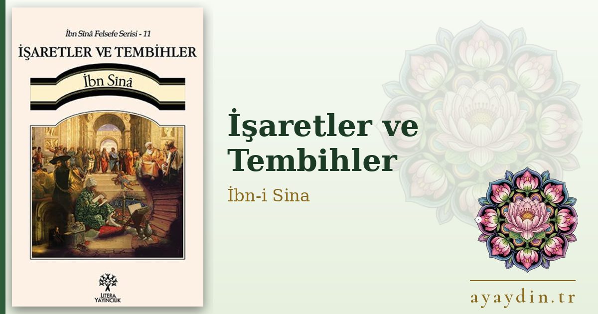 İşaretler ve Tembihler - İbn-i Sina kitap alıntıları ve sözleri