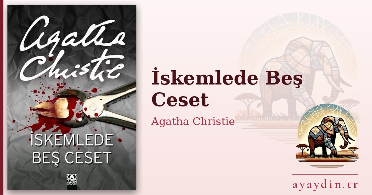 İskemlede Beş Ceset - Agatha Christie kitap alıntıları ve sözleri
