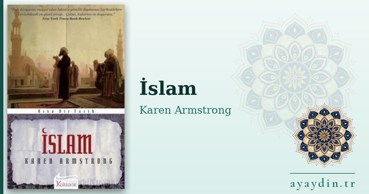 İslam - Karen Armstrong kitap alıntıları ve sözleri