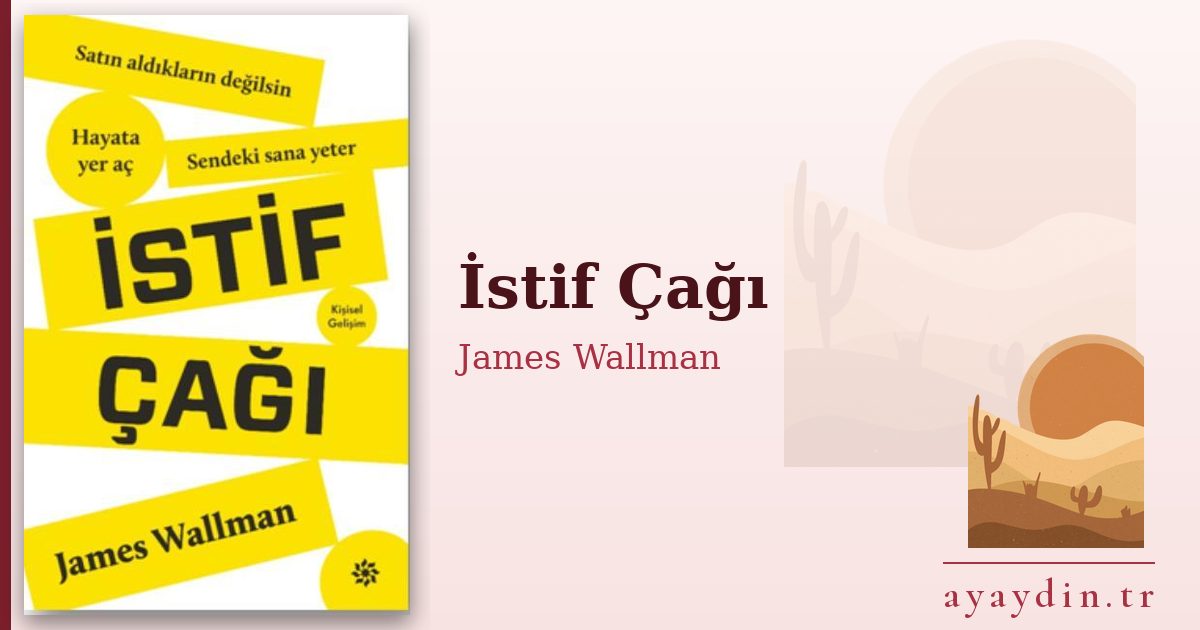 İstif Çağı - James Wallman kitap alıntıları ve sözleri