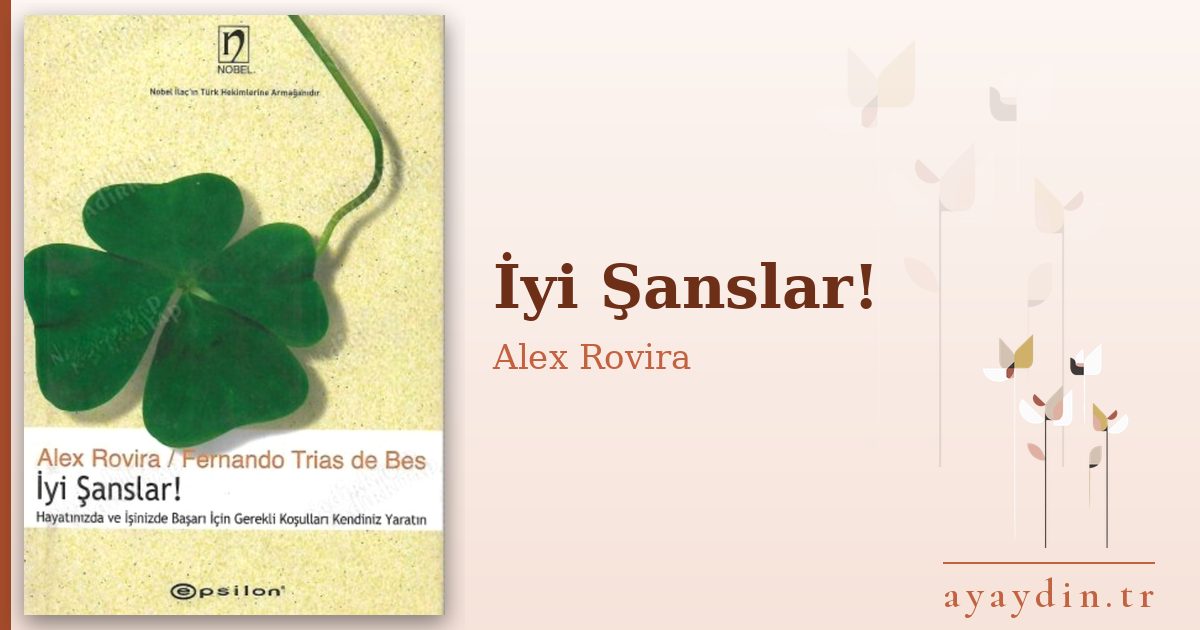 İyi Şanslar! - Alex Rovira kitap alıntıları ve sözleri