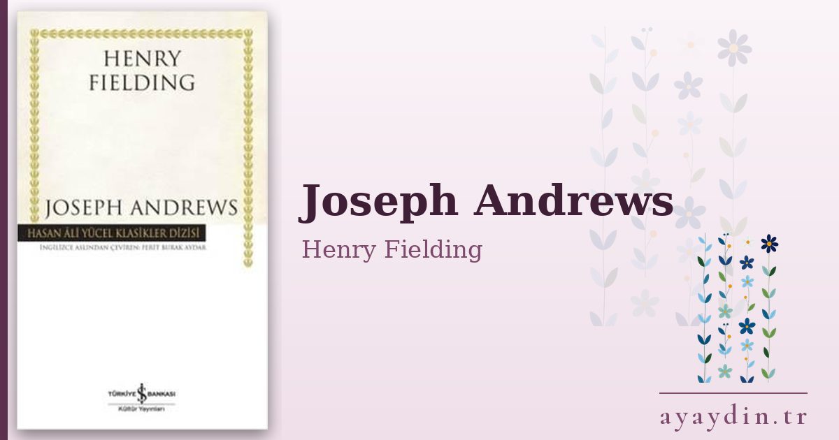 Joseph Andrews - Henry Fielding kitap alıntıları ve sözleri