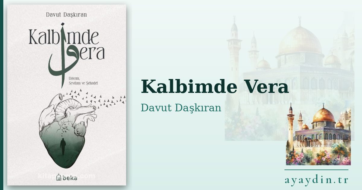 Kalbimde Vera - Davut Daşkıran kitap alıntıları ve sözleri