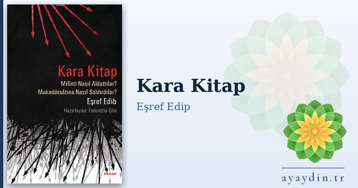 Kara Kitap - Eşref Edip kitap alıntıları ve sözleri