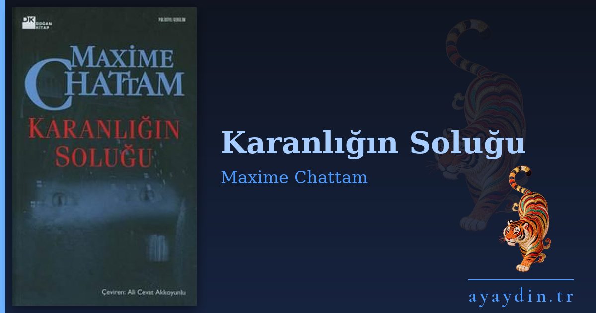 Karanlığın Soluğu - Maxime Chattam kitap alıntıları ve sözleri