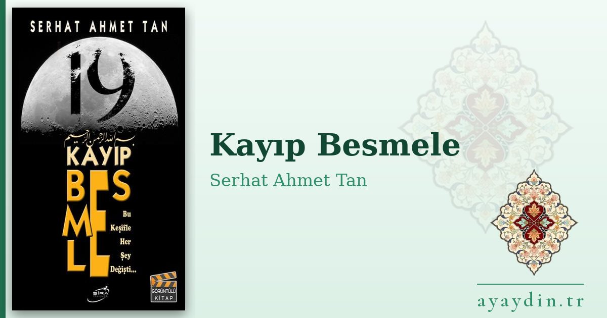 Kayıp Besmele - Serhat Ahmet Tan kitap alıntıları ve sözleri