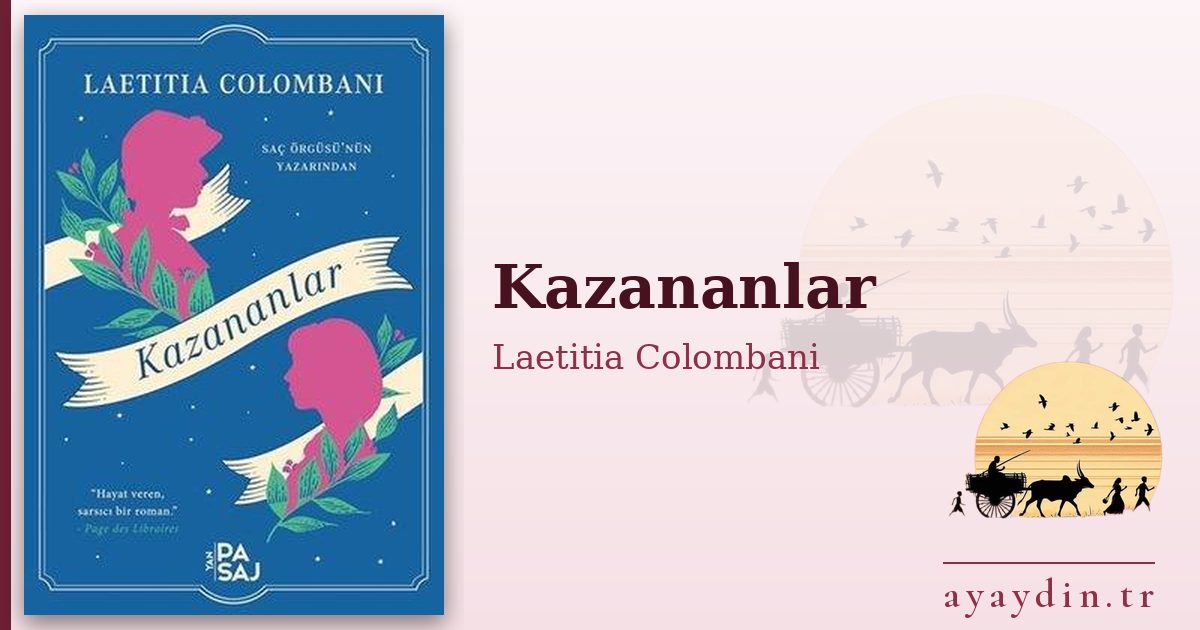 Kazananlar - Laetitia Colombani kitap alıntıları ve sözleri