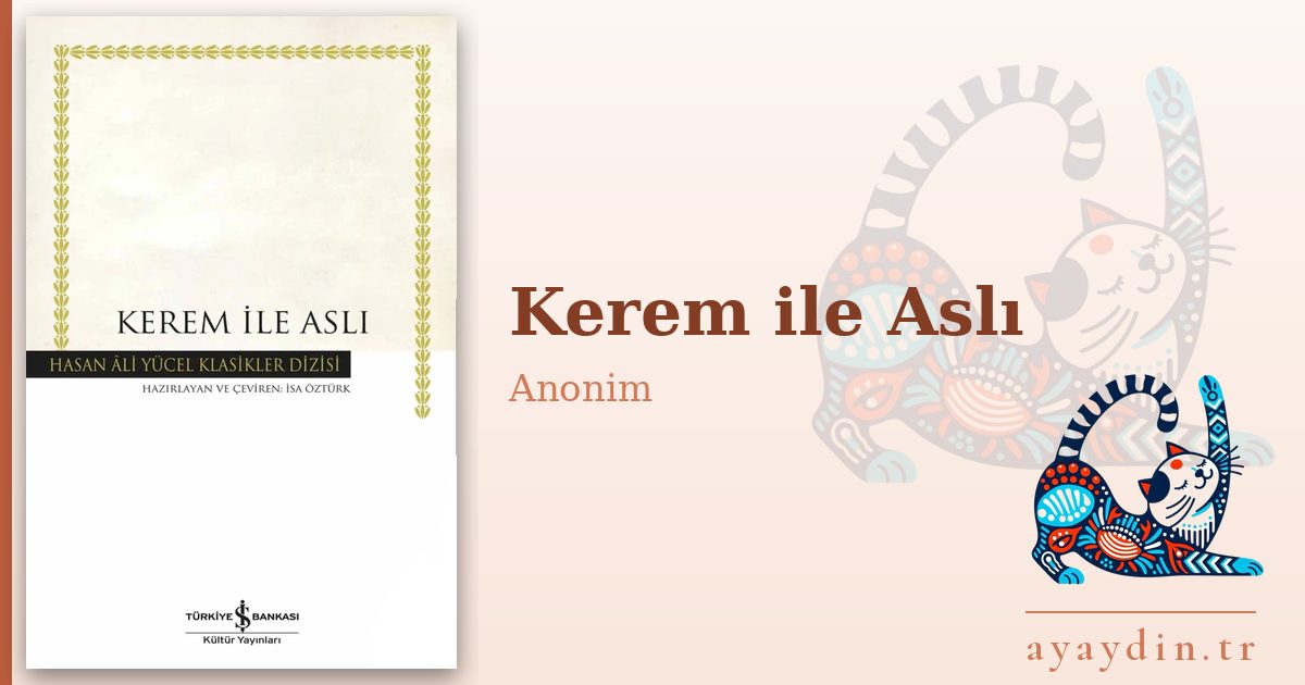 Kerem ile Aslı - Anonim kitap alıntıları ve sözleri
