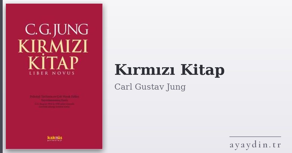 Kırmızı Kitap - Carl Gustav Jung kitap alıntıları ve sözleri